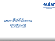 EULAR Live Course 2018: Assessment Seminar for EULAR authors and convenors, Session 8