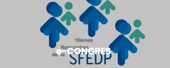 10ème Rencontres de la Société Française d'Encrinologie et Diabétologique Pédiatrique SFEDP 2021