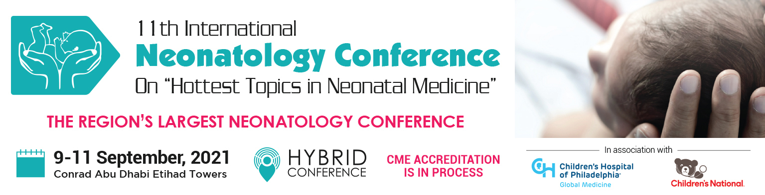 11th International Neonatology Conference on Hottest Topics in Neonatal Medicine 2021