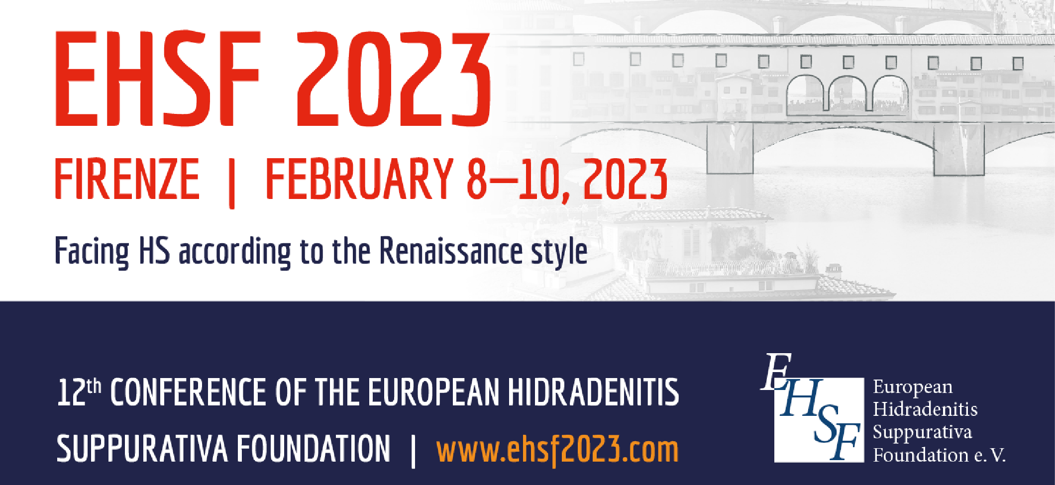 12th Conference of the European Hidradenitis Suppurativa Foundation e.V. - EHSF 2023