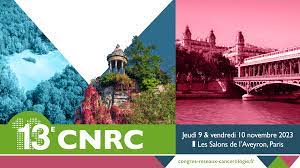 13e Congrès National des réseaux en Cancérologie - CNRC 2023