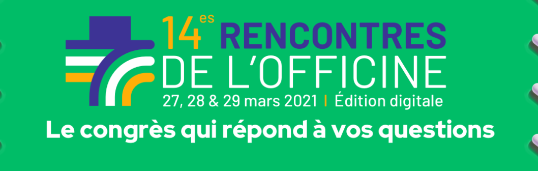 14ème Rencontres de l'Officine 2021