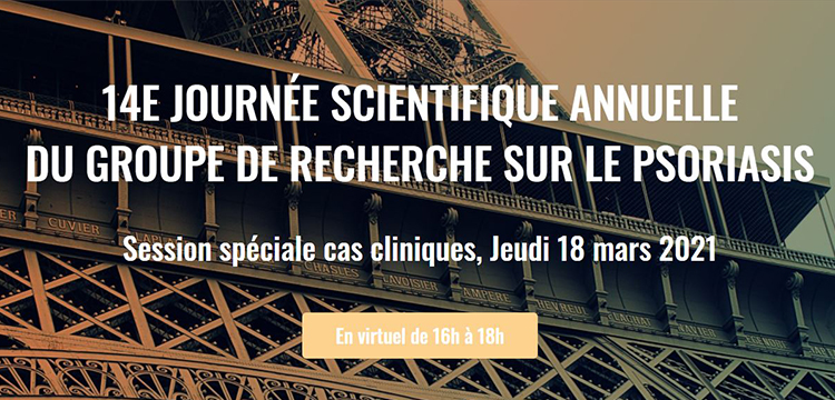 14e journée scientifique annuelle du groupe de recherche sur le psoriasis 2021