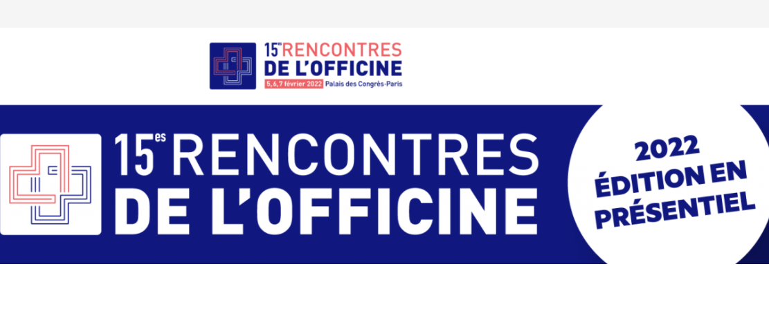 15ème Rencontres de l'Officine 2022