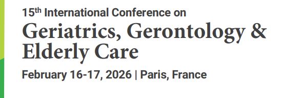 15e Conférence internationale sur la gériatrie, la gérontologie et les soins aux personnes âgées