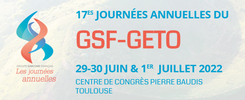 17ème Journées annuelles du GSF-GETO 2022