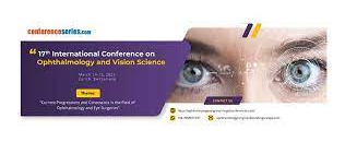 17th International Conference on Ophthalmology and Vision Science 2022