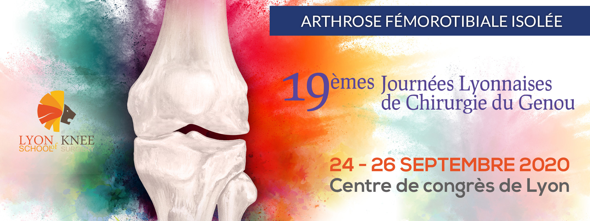 19 èmes Journées Lyonnaises de Chirurgie du Genou LYON KNEE-2020