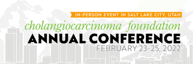 2022 Cholangiocarcinoma Annual Conference