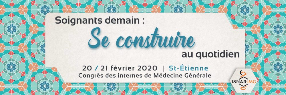 21ème congrès des Internes de Médecine Générale ISNAR-IMG 2020