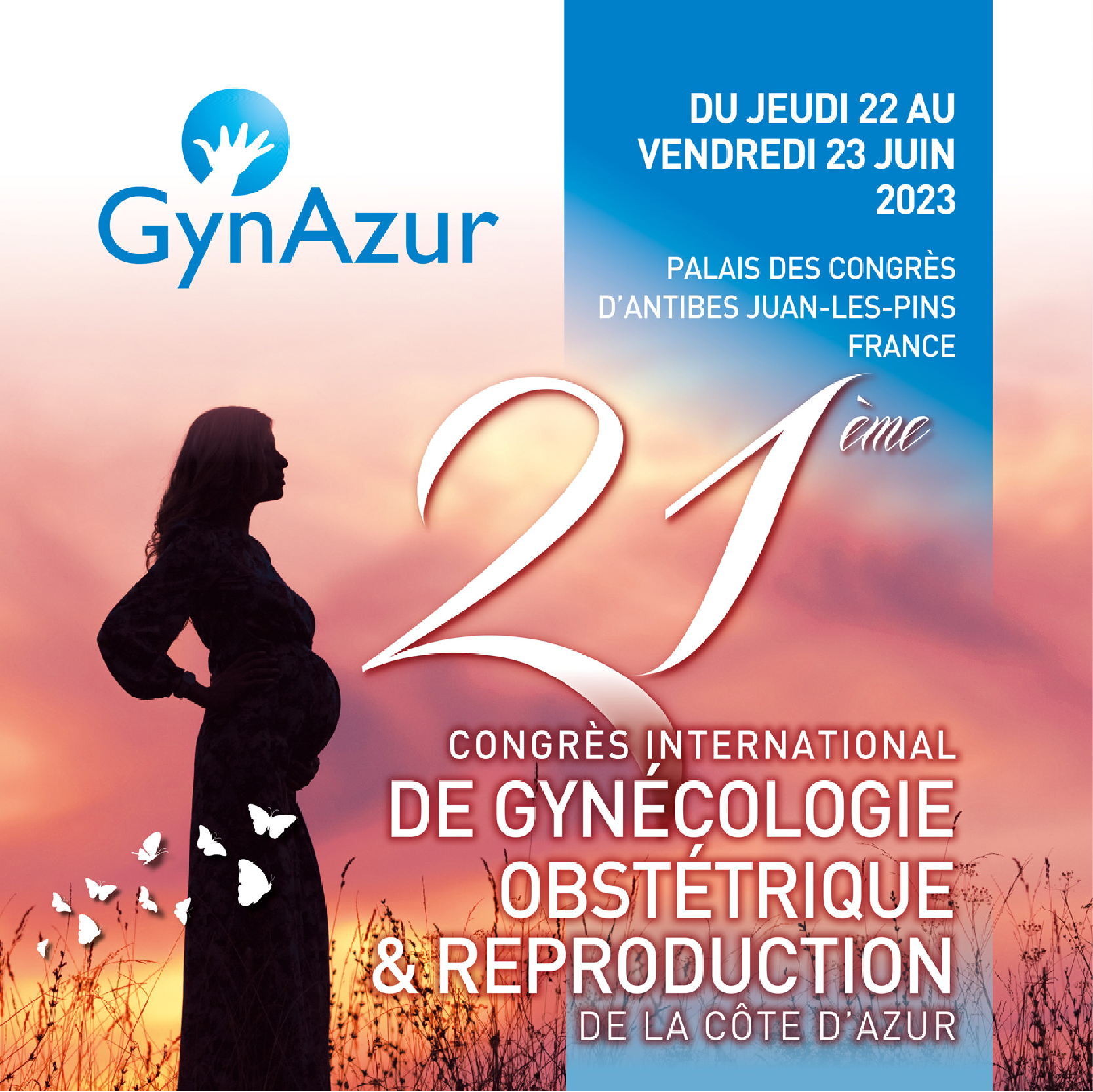 21E CONGRÈS DE GYNÉCOLOGIE-OBSTÉTRIQUE ET REPRODUCTION - GYNAZUR 2023