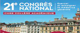 21e Congrès national du collège national des généralistes enseignants - CNGE