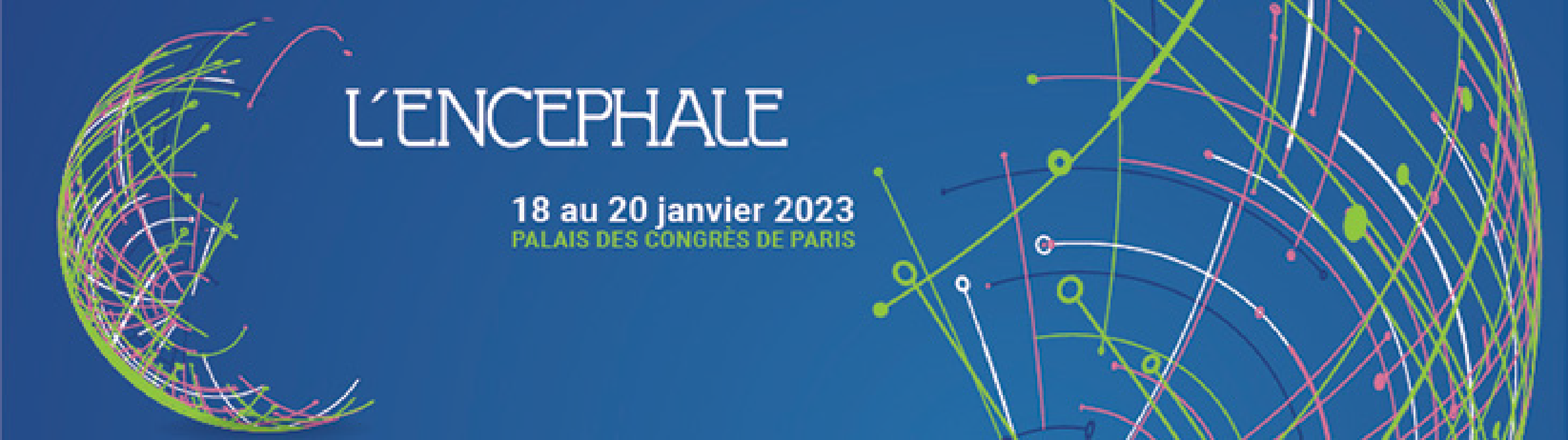 21e édition Congrès de l'Encéphale 2023