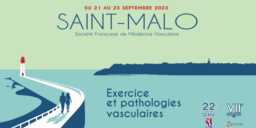 22ème Congrès de la Société Française de Médecine Vasculaire -SFMV 2023 22ème Congrès de la Société Française de Médecine Vasculaire -SFMV 2023