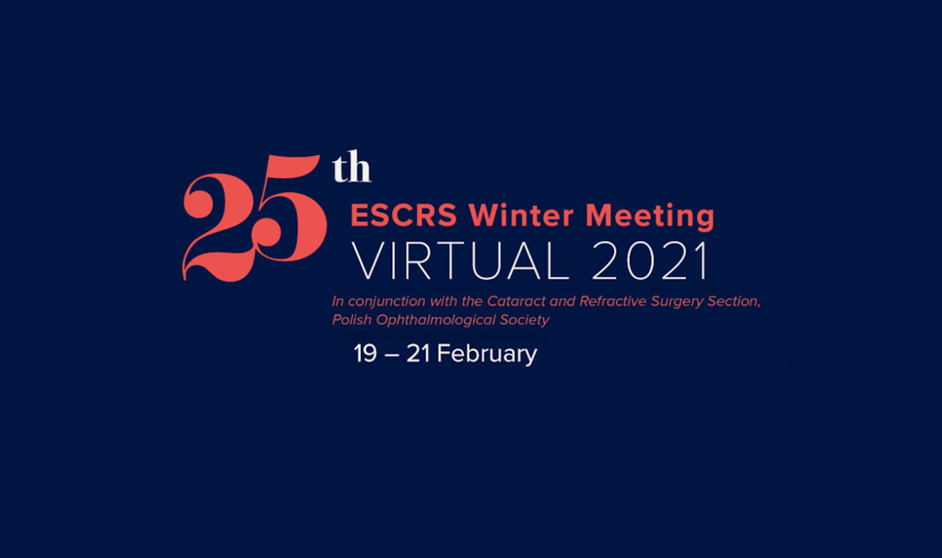 25 th European Society of Cataract & Refractive Surgeons Winter ESCRS 2021
