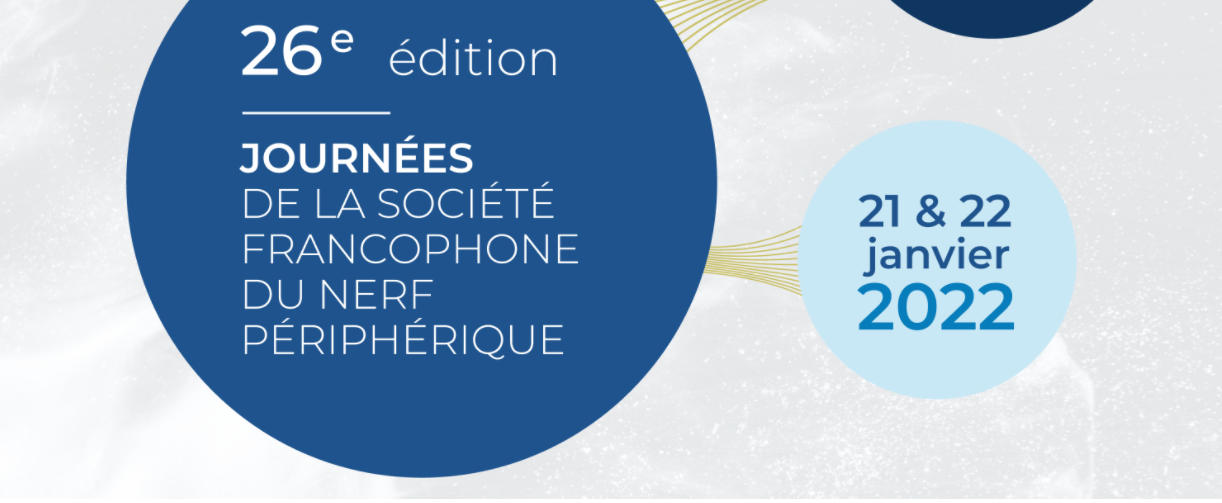 26ème édition des Journées de la Société Francophone du Nerf Périphérique - SFNP 2022