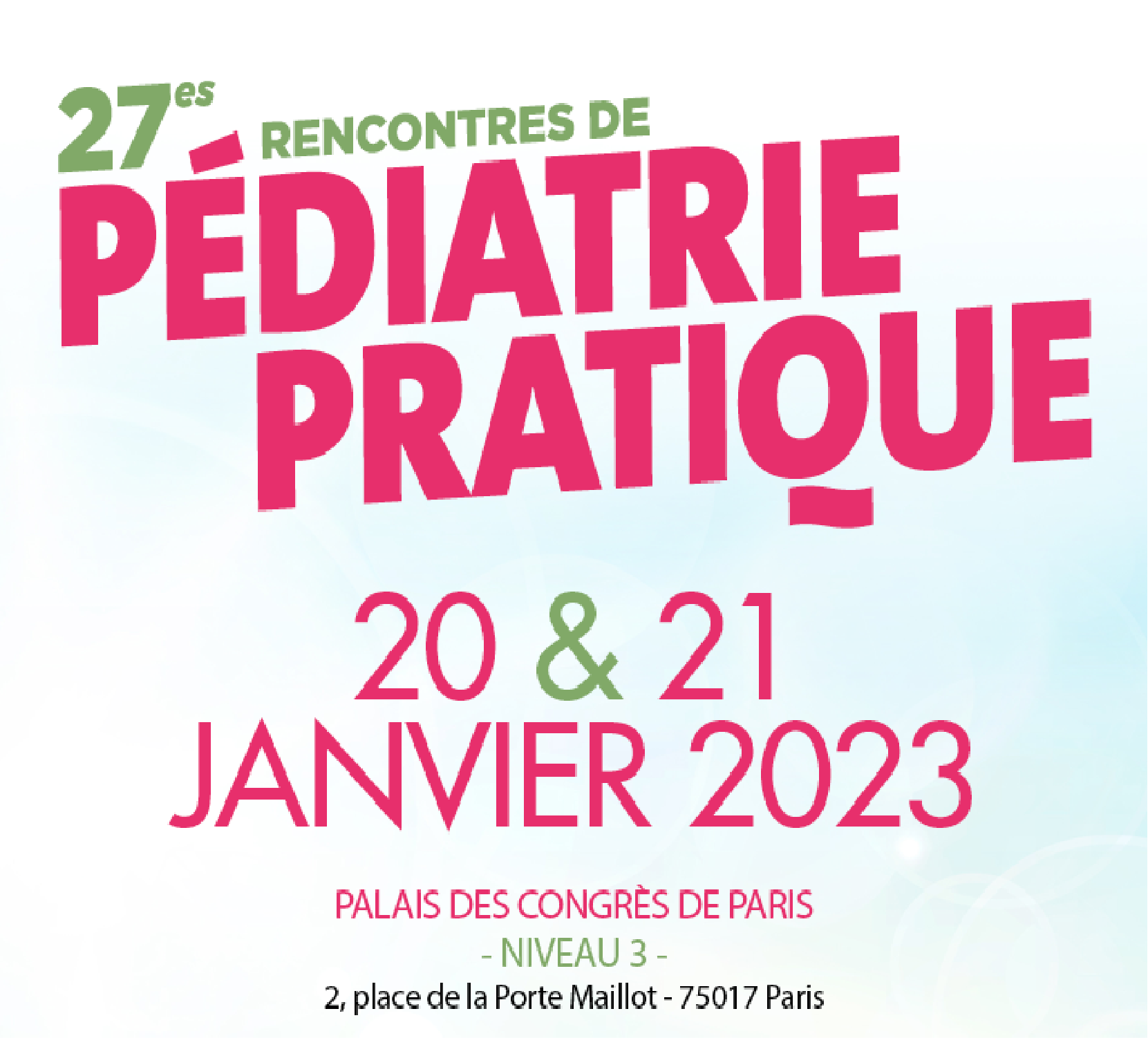 27es RENCONTRES DE PEDIATRIE PRATIQUE 2023