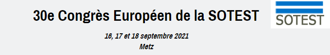 30e Congrès Européen de l'Européen de la Société d'Orthopédie et Traumatologie de l'Est - SOTEST 2021