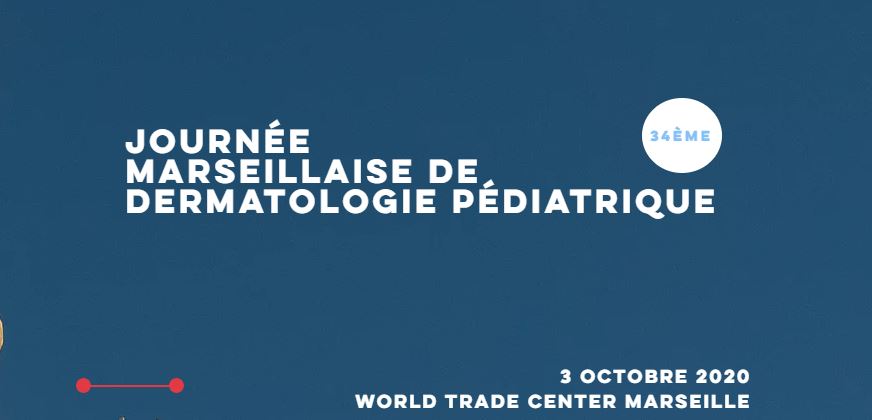34ème Journée Marseillaise De Dermatologie Pédiatrique Jean Moulin - JMDP 2020
