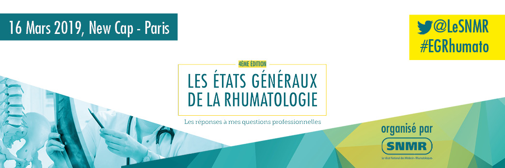4th Edition of the General States of Rheumatology (SNMR) 2019