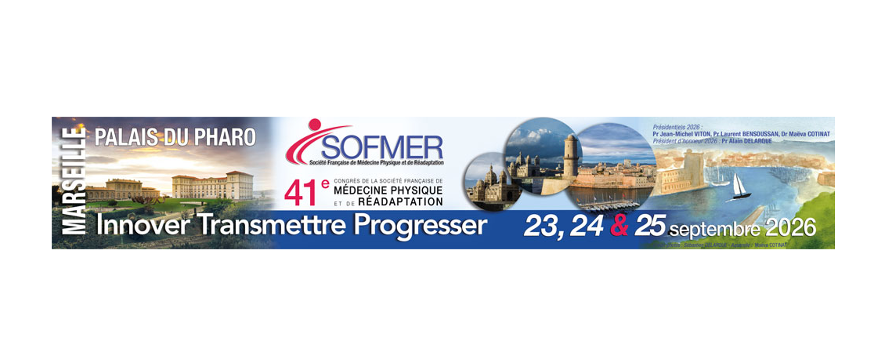 41st Congress of the French Society of Physical and Rehabilitation Medicine (SOFMER 2026)