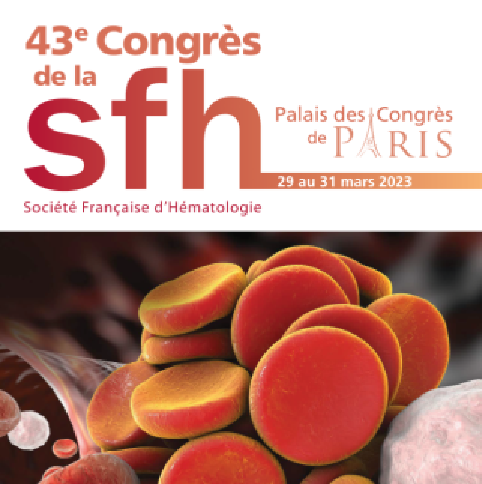 43e congrès annuel de la Société Française d’Hématologie - SFH 2023