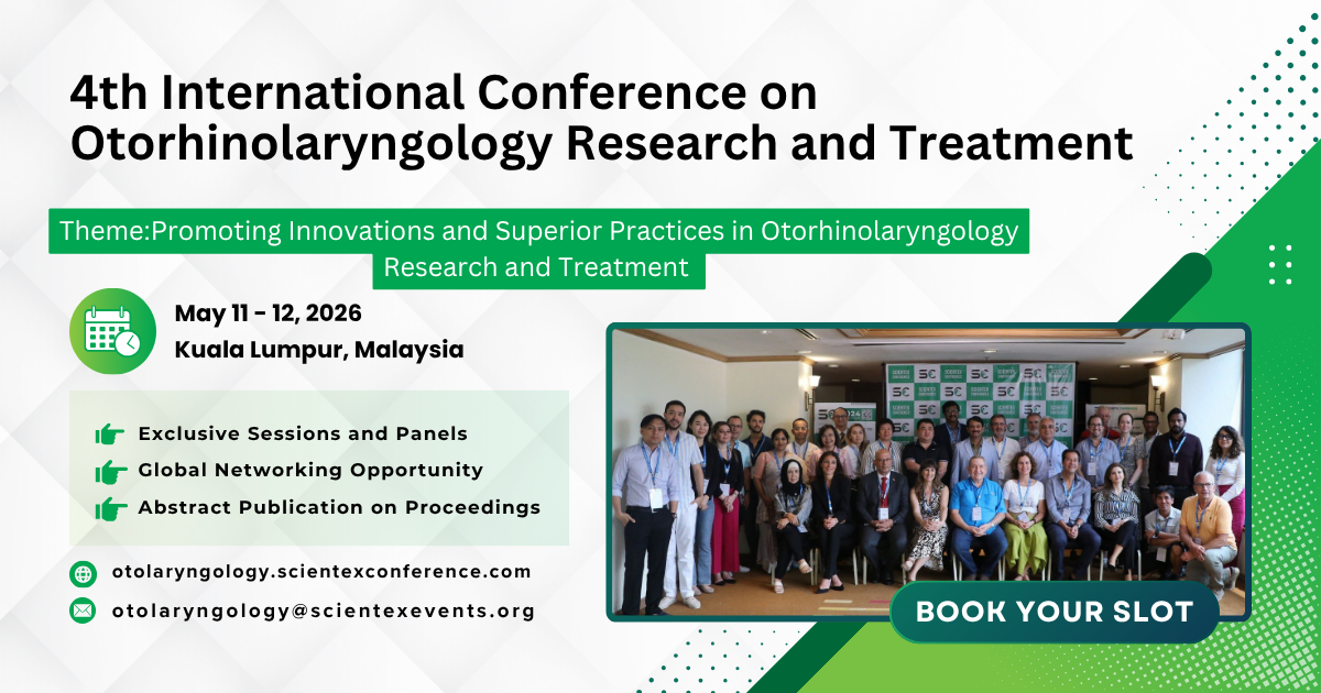 4th International Conference on Otorhinolaryngology Research and Treatment