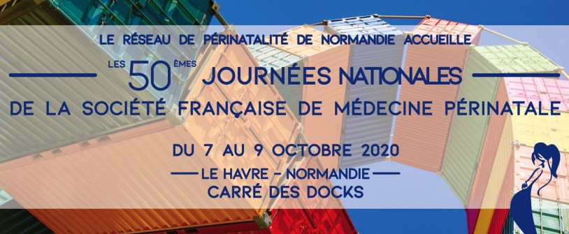 50 Eme Journees Nationales De La Societe Francaise De Medecine Perinatale - SFMP 2020