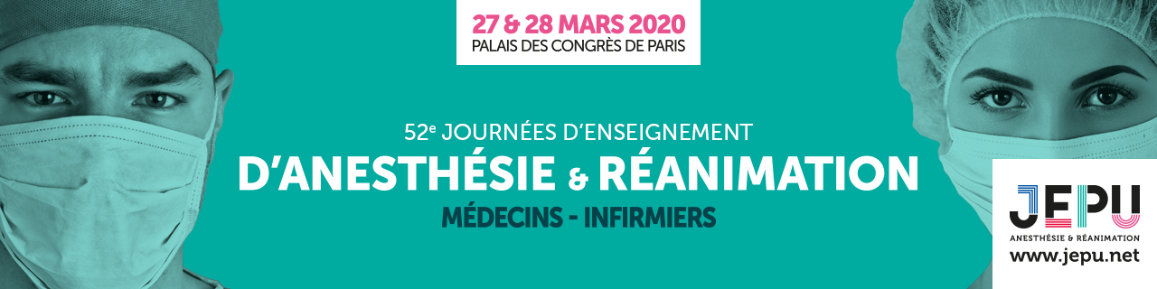 52e Journées d'Enseignement d’Anesthésie Réanimation JEPU 2020