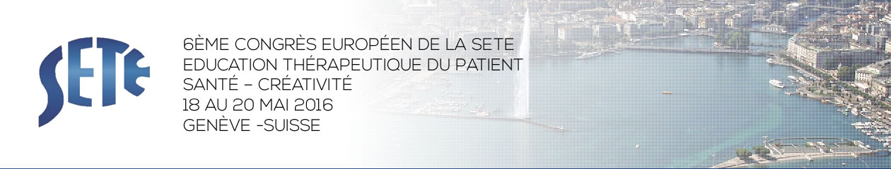 6ème Congrès Européen de la SETE Education Thérapeutique du Patient