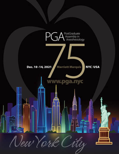 75 th Annual PostGraduate Assembly in Anesthesiology PGA 2021