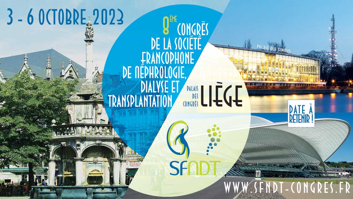 7e édition du congrès de la Société Francophone de Néphrologie, Dialyse et Transplantation - SFNDT