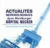 Actualités Néphrologiques Jean Hamburger (ANJH) Hôpital Necker 2026