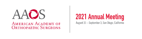 AMERICAN ACADEMY OF ORTHOPAEDIC SURGEONS Annual meeting AAOS 2021