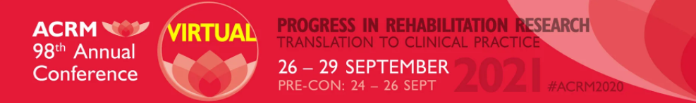 American Congress of Rehabilitation Medicine 98th Annual Conference ACRM 2021