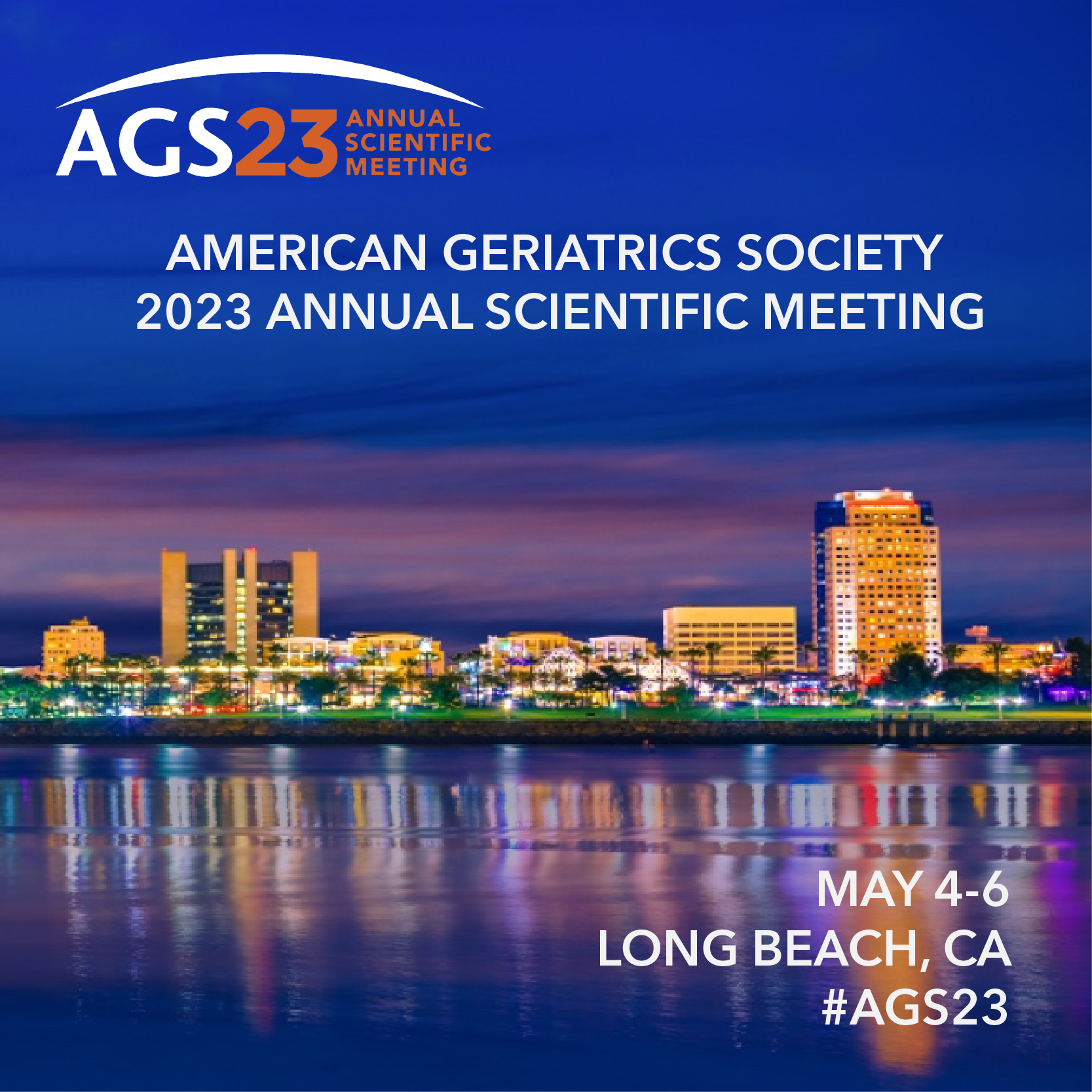 AMERICAN GERIATRICS SOCIETY ANNUAL SCIENTIFIC MEETING - AGS 2023
