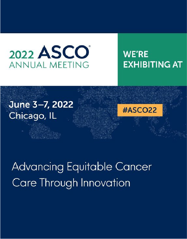 American Society of Clinical Oncology - ASCO 2022