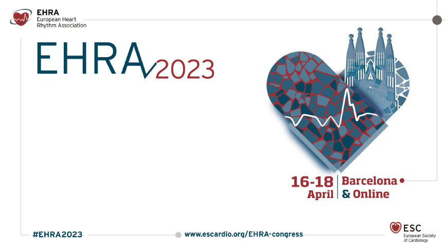 Annual meeting of the European Heart Rhythm Association - EHRA 2023