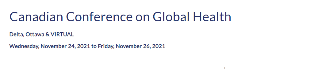 Canadian Conference on Global Health - CCGH 2020