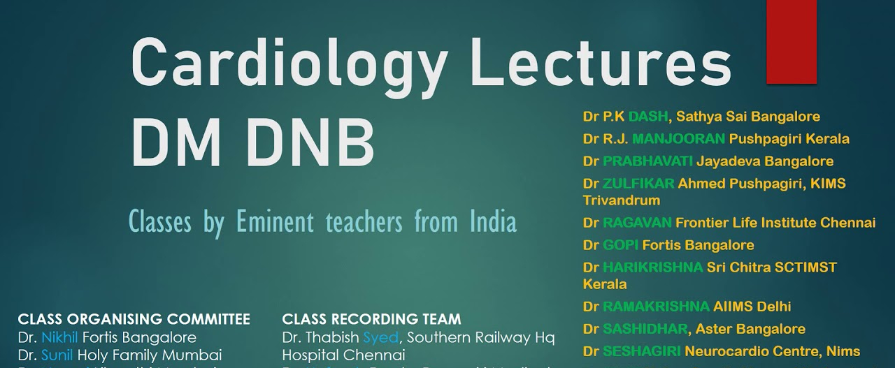 Cardiology Lectures DM DNB 2020