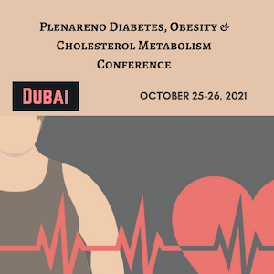 CME Diabetes, Obesity and Cholesterol Metabolism Conference 2021