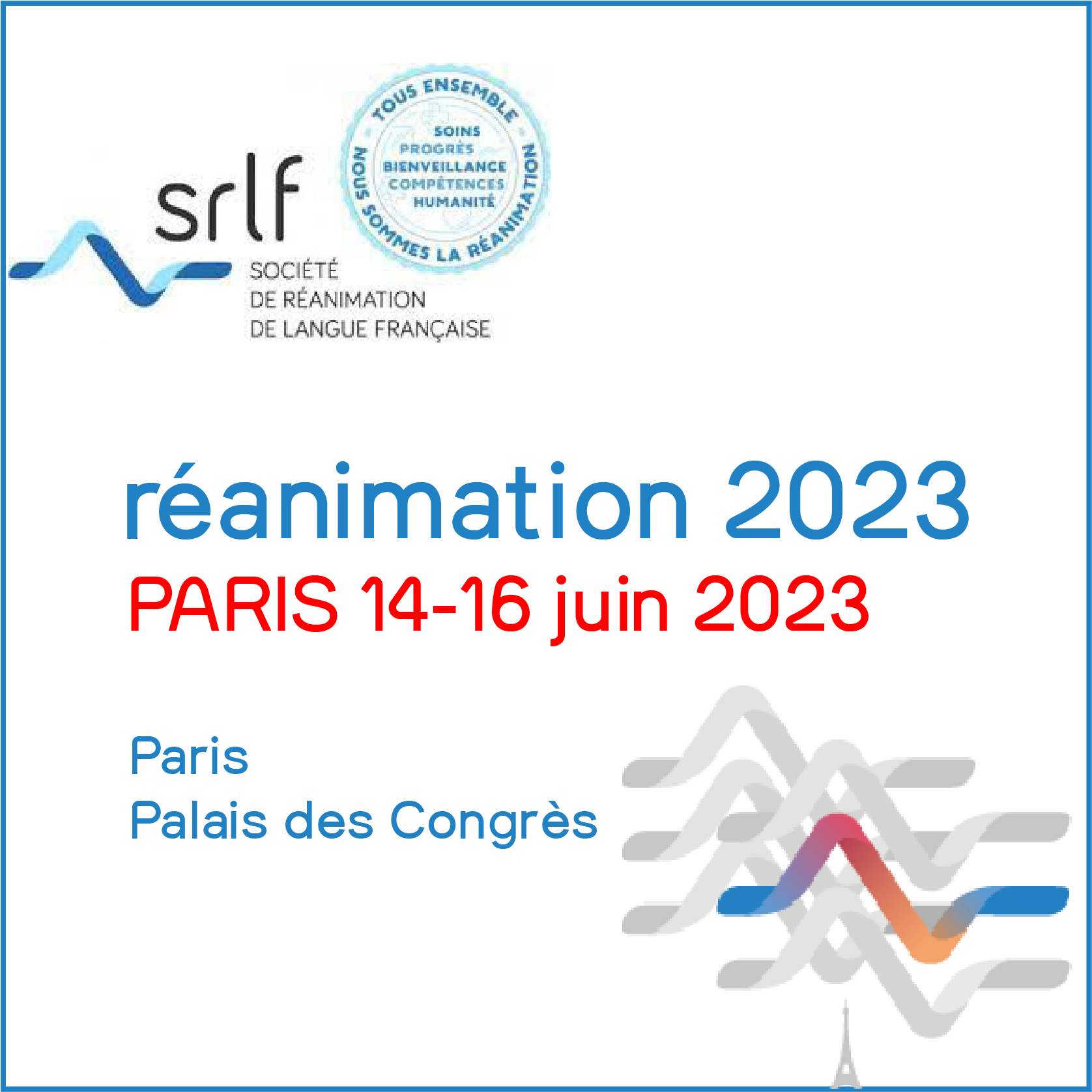 CONGRES RÉANIMATION Société de Réanimation de Langue Française - SRLF 2023