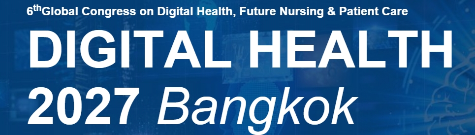 Digital Health 2027 - 6- Global Congress on Digital Health, Future Nursing & Patient Care