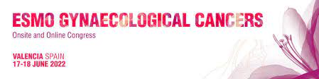 ESMO Gynaecological Cancers Congress 2022