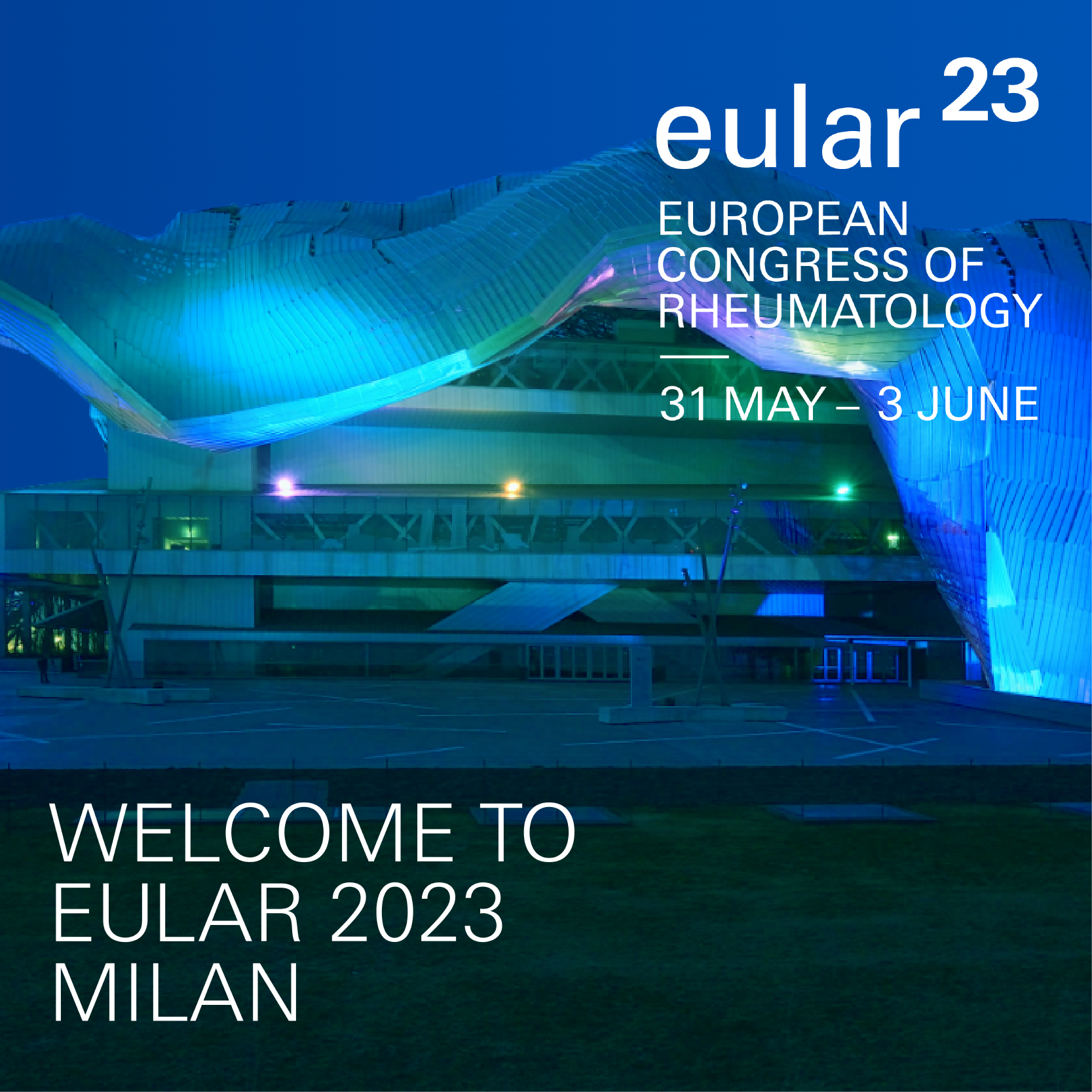 European Alliance of Associations for Rheumatology Congress - EULAR 2023