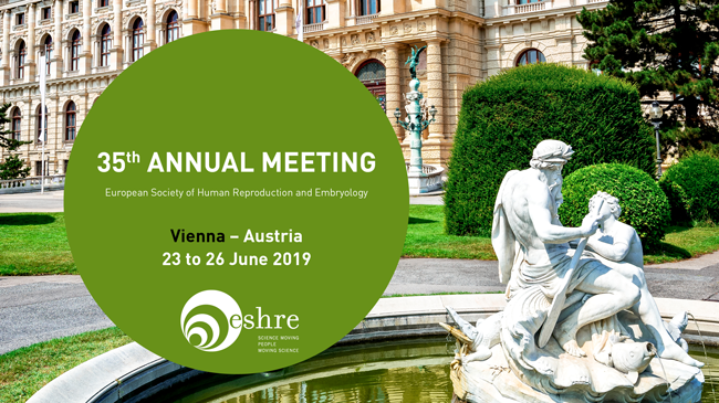 EUROPEAN SOCIETY OF HUMAN REPRODUCTION Annual Meeting (ESHRE) 2019