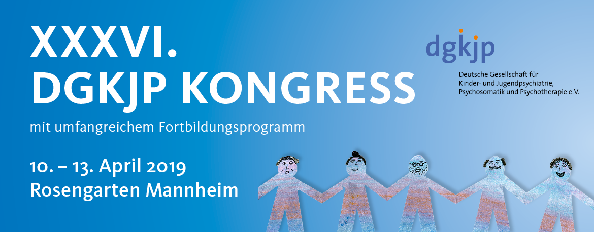 German Society For Child And Adolescent Psychiatry, Psychosomatics And Psychotherapy 2019 (DGKJP 2019)