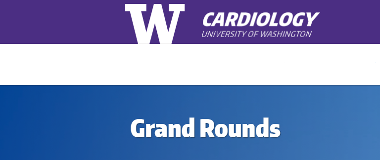 Grand Rounds Cardiology by University of Washington