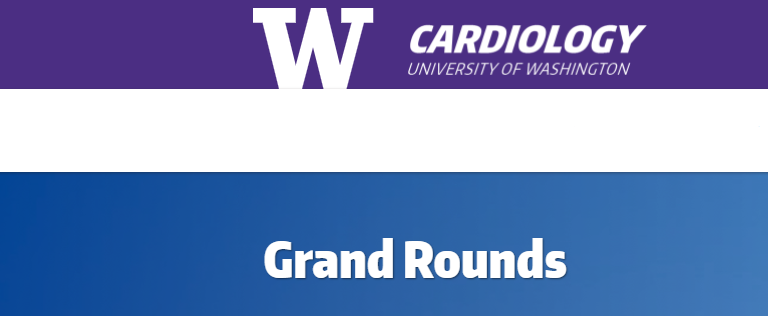 Grand Rounds Cardiology by University of Washington