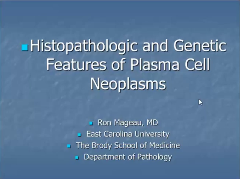 Histopathologic and Genetic Features of Plasma Cell Neoplasms